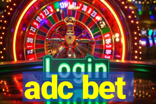adc bet